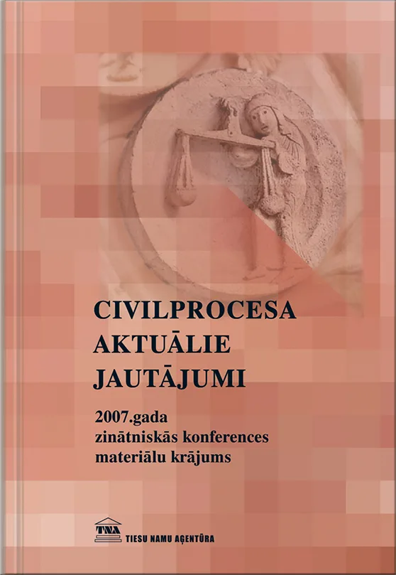"Civilprocesa aktuālie jautājumi"