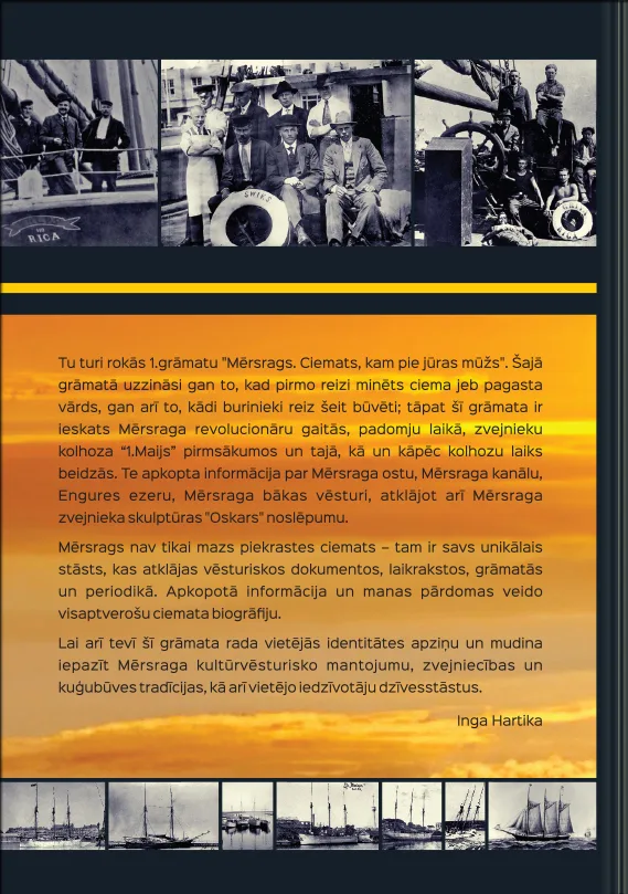 Mērsrags. Ciemats, kam pie jūras mūžs